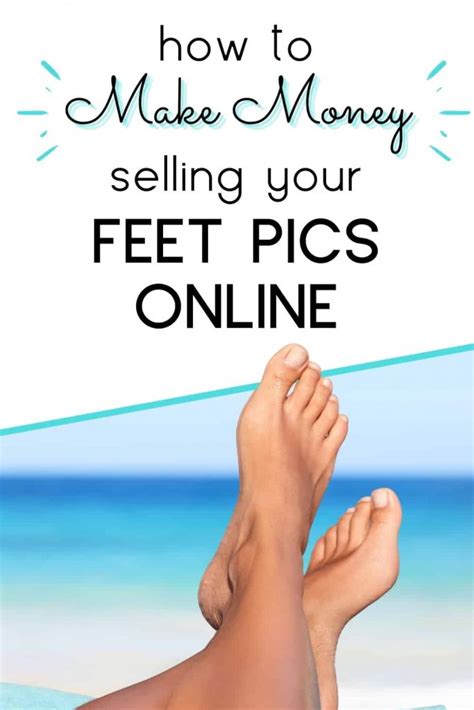 how much can a guy make selling feet pics|Selling Feet Pics for Men: a Definitive Guide